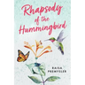 Rhapsody of the Hummingbird