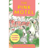 The Pink Motel