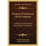 Nicolaus of Damascus' Life of Augustus: A Historical Commentary Embodying a Translation
