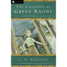 The Children of Green Knowe