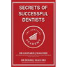 Secrets of Successful Dentists