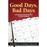 Good Days, Bad Days: A Collection of Short Stories