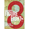 Figure Eight: A Northern Lakes Mystery