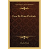 How to Draw Portraits