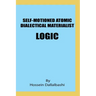 Self-motioned Atomic Dialectical Materialist Logic: scientific philosophy and natural sciences must maintain eternal relationship to make sence