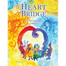 Heart Bridge: The Ho'oponopono Magic