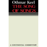 Song of Songs: Continental Commentaries