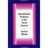 Identification Problems in the Social Sciences
