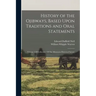History of the Ojibways, Based Upon Traditions and Oral Statements: Volume 5 Of Collections Of The Minnesota Historical Society