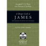 A Deeper Look at James: Faith That Works