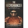 The Necromancer: Path of the Descended Masters