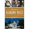 Historic Alabama Bells