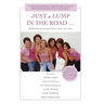 JUST a LUMP IN THE ROAD ...: Reflections of young breast cancer survivors