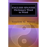 ENGLISH-SPANISH Dictionary-Word to Word