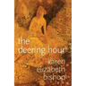 The deering hour