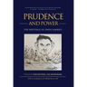 Prudence and Power: The Writings of Owen Harries