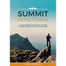 Summit Devotional: A 12-week workbook to help men renew their faith, strengthen relationships and solidify sexual integrity