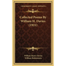 Collected Poems by William H. Davies (1921)