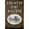Death of Faith
