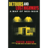 Detours and Lost Highways: A Map of Neo-Noir