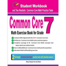 Common Core Math Exercise Book for Grade 7: Student Workbook and Two Realistic Common Core Math Tests