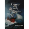 Squanto: A Story of Compassion