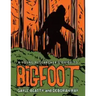 A Young Researcher's Guide to Bigfoot