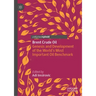 Brent Crude Oil: Genesis and Development of the World's Most Important Oil Benchmark