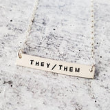 THEY/THEM Pronoun Bar Necklace by Salt and Sparkle