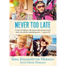 Never Too Late