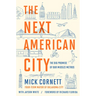 The Next American City: The Big Promise of Our Midsize Metros