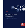Piezoelectric Ceramics: Principles and Applications