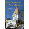 The University of North Georgia: 150 Years of Leadership and Vision