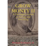 Grow Money II - A Teenager's Guide to Saving and Investing