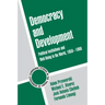 Democracy and Development: Political Institutions and Well-Being in the World, 1950 1990