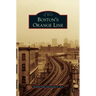 Boston's Orange Line