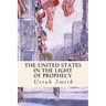 The United States in the Light of Prophecy