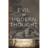 Evil in Modern Thought: An Alternative History of Philosophy