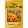 The Deerslayer