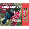 A Book of Beautiful Bird Songs: The Best Bird Voices from Around the World