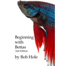 Beginning with Bettas