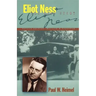 Eliot Ness: The Real Story