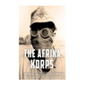 The Afrika Korps: The History of Nazi Germany's Expeditionary Force in North Africa during World War II