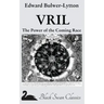 Vril: The Power of the Coming Race