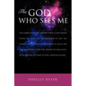 The God Who Sees Me