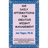 365 Daily Affirmations for Creative Weight Management