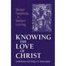 Knowing the Love of Christ
