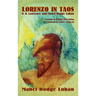Lorenzo in Taos: D. H. Lawrence and Mabel Dodge Luhan
