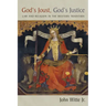 God's Joust, God's Justice: Law and Religion in the Western Tradition