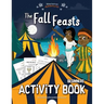 The Fall Feasts Beginners Activity book